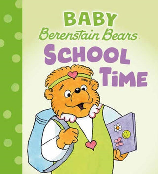 Cover image for 9780593900413 - School Time (Baby Berenstain Bears)