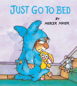 Cover image for 9780593901519 - Just Go to Bed (Little Critter)