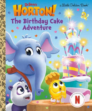 Cover image for 9780593905302 - The Birthday Cake Adventure (Dr. Seuss's Horton!)