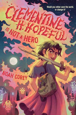 Cover image for 9780593906361 - Clementine H. Hopeful Is Not a Hero