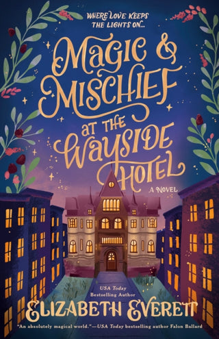 Cover image for 9780593955741 - Magic and Mischief at the Wayside Hotel