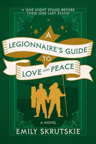 Cover image for 9780593974070 - A Legionnaire's Guide to Love and Peace
