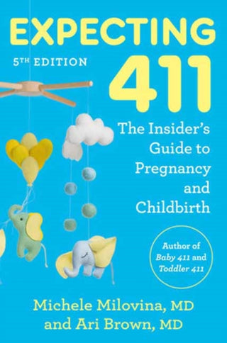 Cover image for 9780593980927 - Expecting 411, 5th Edition