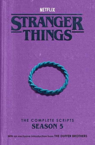 Cover image for 9780593984116 - Stranger Things: The Complete Scripts, Season 5