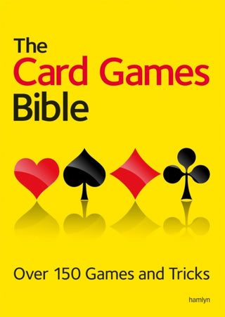 Cover image for 9780600629948 - The Card Games Bible
