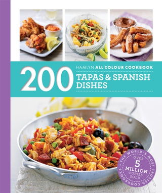 Cover image for 9780600633365 - Hamlyn All Colour Cookery: 200 Tapas & Spanish Dishes