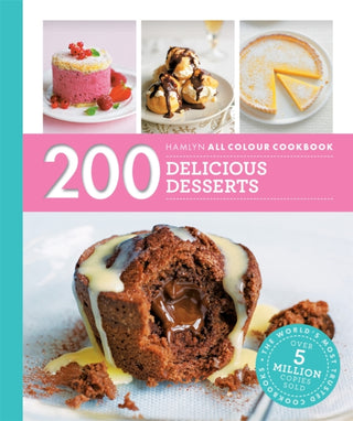 Cover image for 9780600633389 - Hamlyn All Colour Cookery: 200 Delicious Desserts