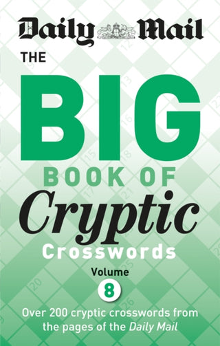 Cover image for 9780600635673 - Daily Mail Big Book of Cryptic Crosswords 8