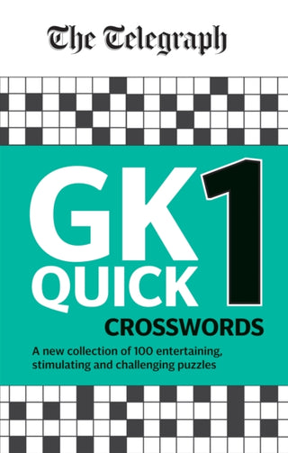 Cover image for 9780600636182 - The Telegraph GK Quick Crosswords Volume 1