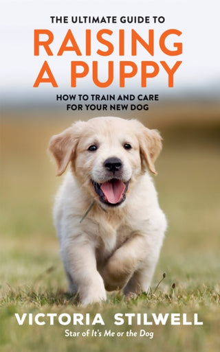 Cover image for 9780600636502 - The Ultimate Guide to Raising a Puppy