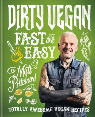 Cover image for 9780600637851 - Dirty Vegan Fast and Easy