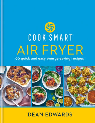 Cover image for 9780600637981 - Cook Smart: Air Fryer