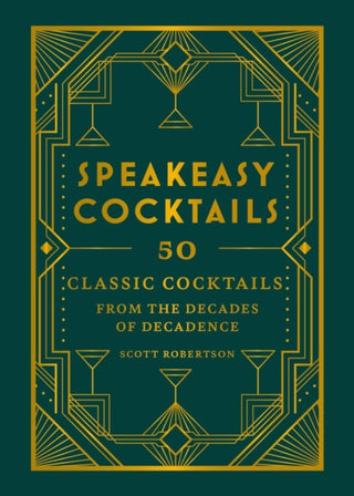 Cover image for 9780600638476 - Speakeasy Cocktails