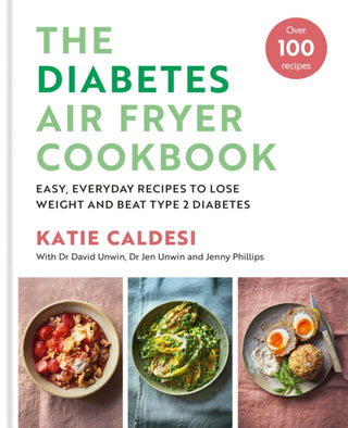Cover image for 9780600638964 - The Diabetes Air Fryer Cookbook
