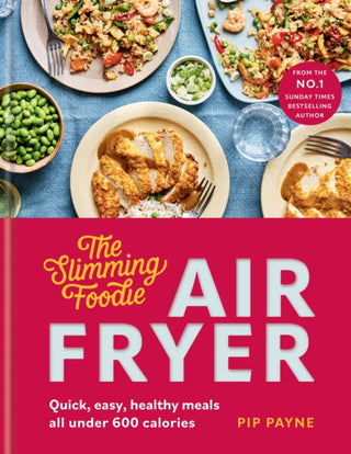 Cover image for 9780600638988 - The Slimming Foodie Air Fryer