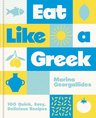 Cover image for 9780600639299 - Eat Like a Greek