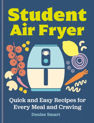 Cover image for 9780600639503 - Student Air Fryer