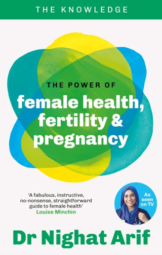 Cover image for 9780600639725 - The Power of Female Health, Fertility & Pregnancy