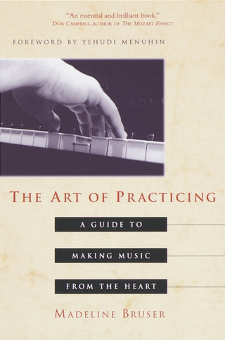 Cover image for 9780609801772 - The Art of Practicing