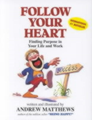 Supplemental image for 9780646310664 - Follow Your Heart