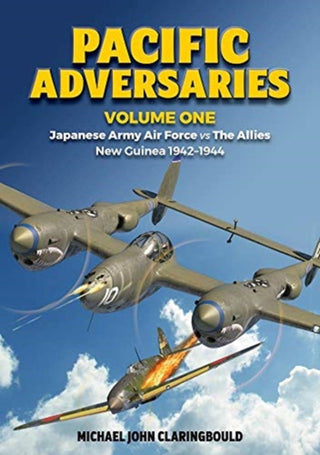 Cover image for 9780646803142 - Pacific Adversaries - Volume One