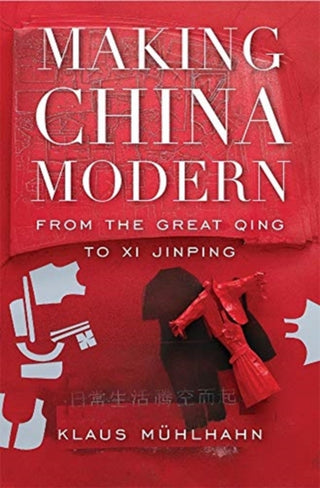 Cover image for 9780674248311 - Making China Modern