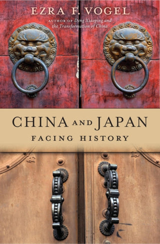 Cover image for 9780674251458 - China and Japan – Facing History