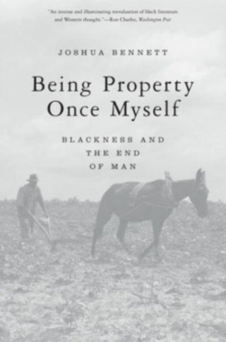 Cover image for 9780674271166 - Being Property Once Myself
