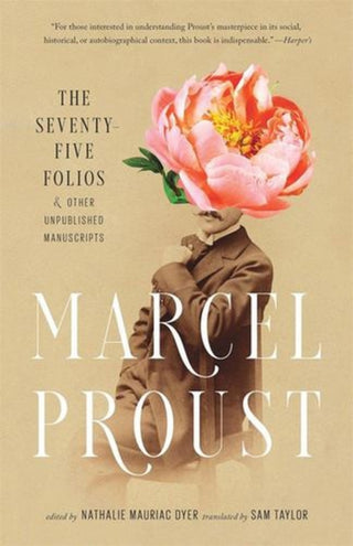 Cover image for 9780674301580 - The Seventy–Five Folios and Other Unpublished Manuscripts