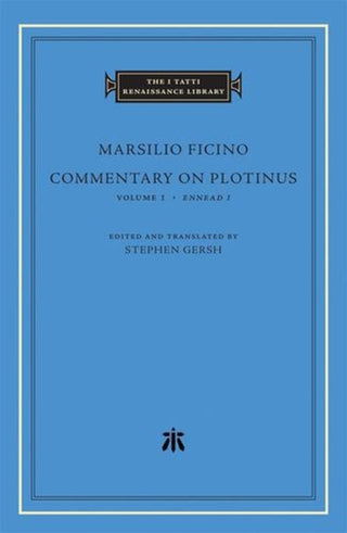 Cover image for 9780674303218 - Commentary on Plotinus, Volume 1 – Ennead I