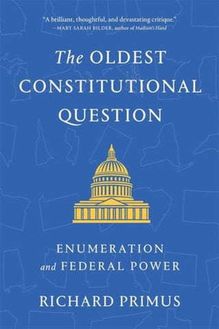Cover image for 9780674306172 - The Oldest Constitutional Question