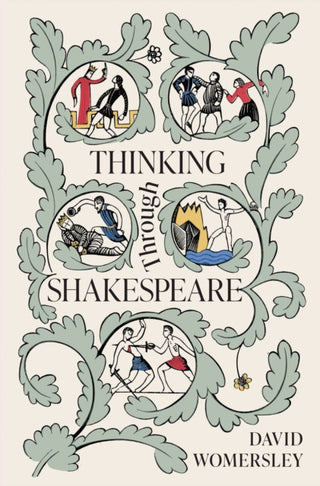 Cover image for 9780691154107 - Thinking Through Shakespeare