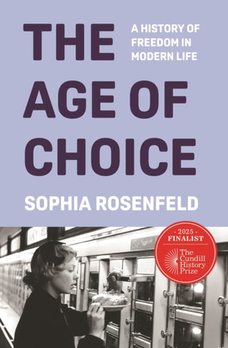 Supplemental image for 9780691164717 - The Age of Choice