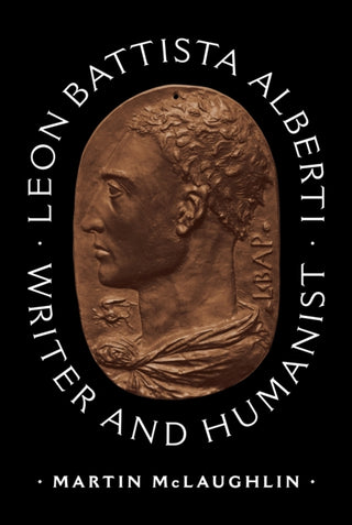 Cover image for 9780691174723 - Leon Battista Alberti – Writer and Humanist
