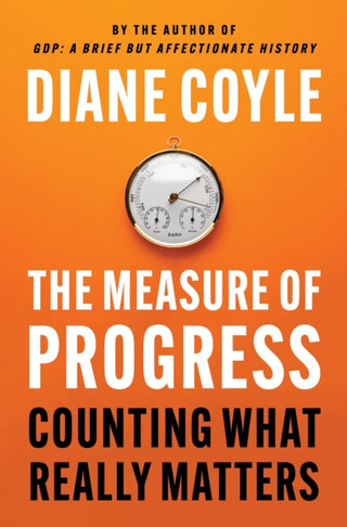 Cover image for 9780691179025 - The Measure of Progress