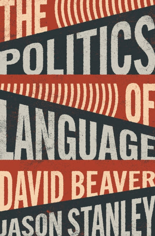 Cover image for 9780691181981 - The Politics of Language