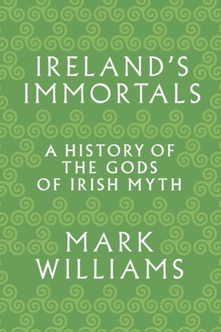 Cover image for 9780691183046 - Ireland's Immortals