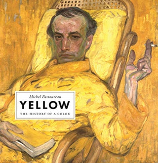 Cover image for 9780691198255 - Yellow – The History of a Color