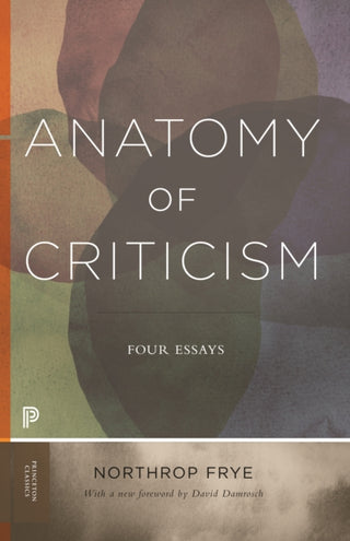 Cover image for 9780691202563 - Anatomy of Criticism