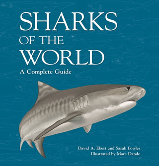 Cover image for 9780691205991 - Sharks of the World – A Complete Guide