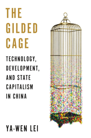 Supplemental image for 9780691212821 - The Gilded Cage