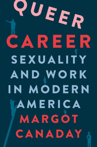 Cover image for 9780691215303 - Queer Career