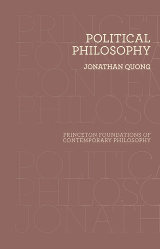 Cover image for 9780691215648 - Political Philosophy