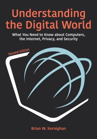 Cover image for 9780691219103 - Understanding the Digital World