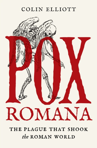 Cover image for 9780691219158 - Pox Romana – The Plague That Shook the Roman World