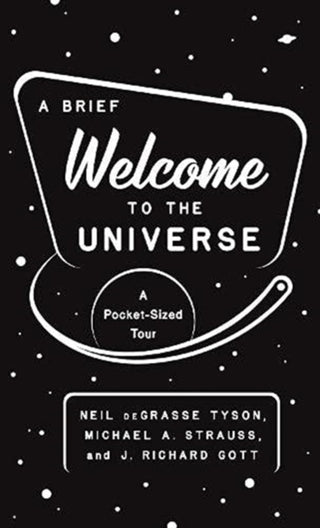 Cover image for 9780691219943 - A Brief Welcome to the Universe