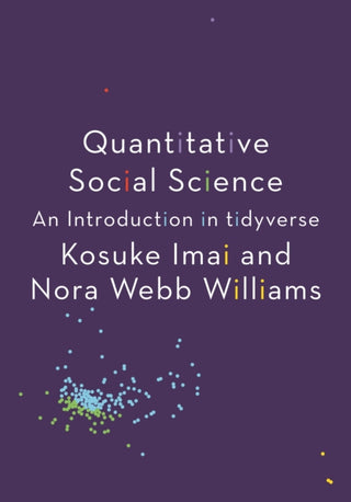 Cover image for 9780691222288 - Quantitative Social Science