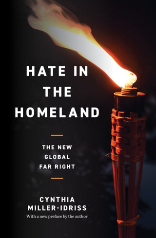 Cover image for 9780691222943 - Hate in the Homeland – The New Global Far Right
