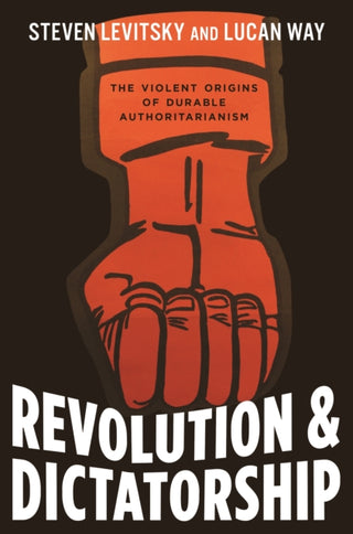 Cover image for 9780691223582 - Revolution and Dictatorship