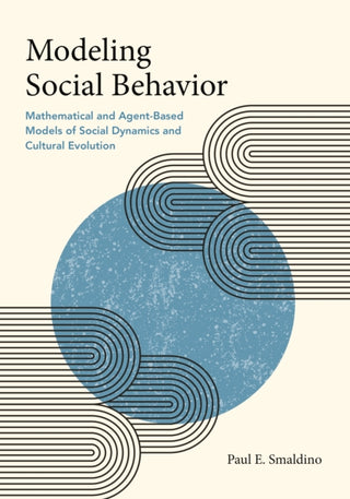 Cover image for 9780691224145 - Modeling Social Behavior
